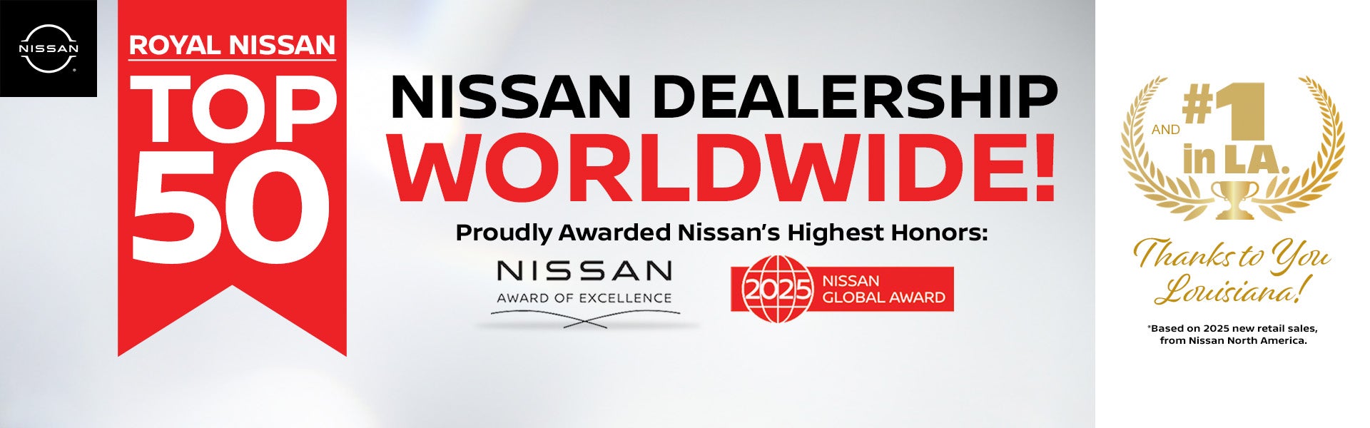 Nissan's Highest Honors at Royal Nissan in Baton Rouge LA